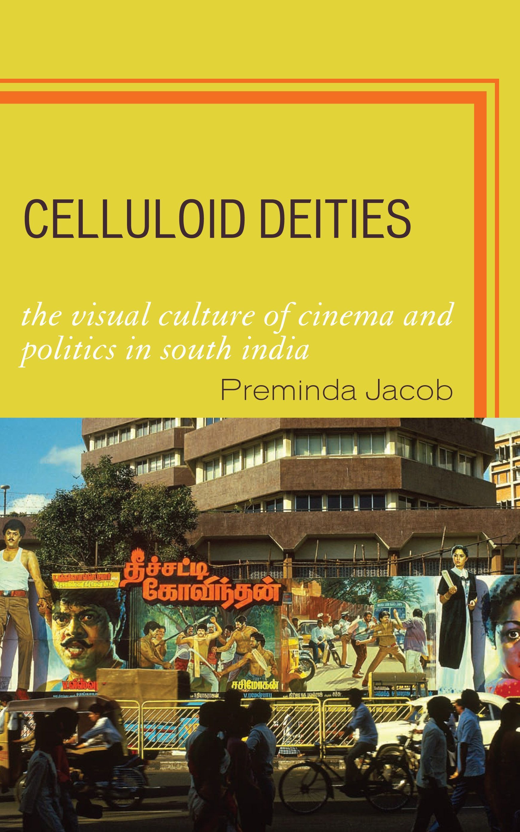 Celluloid Deities By Preminda Jacob 9780739110607 (Hardback)