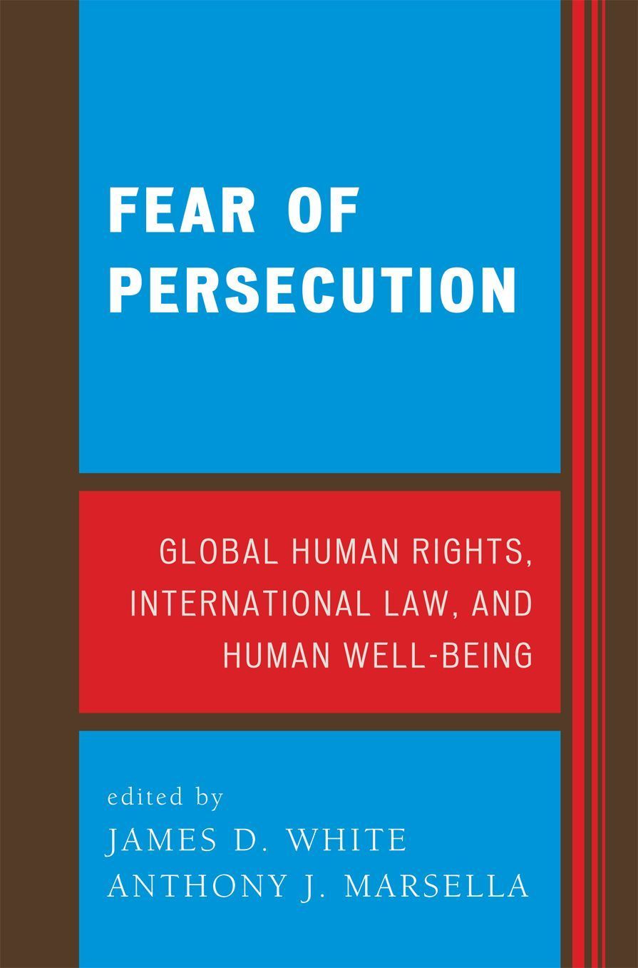Fear of Persecution By James D. White 9780739115664 (Paperback)