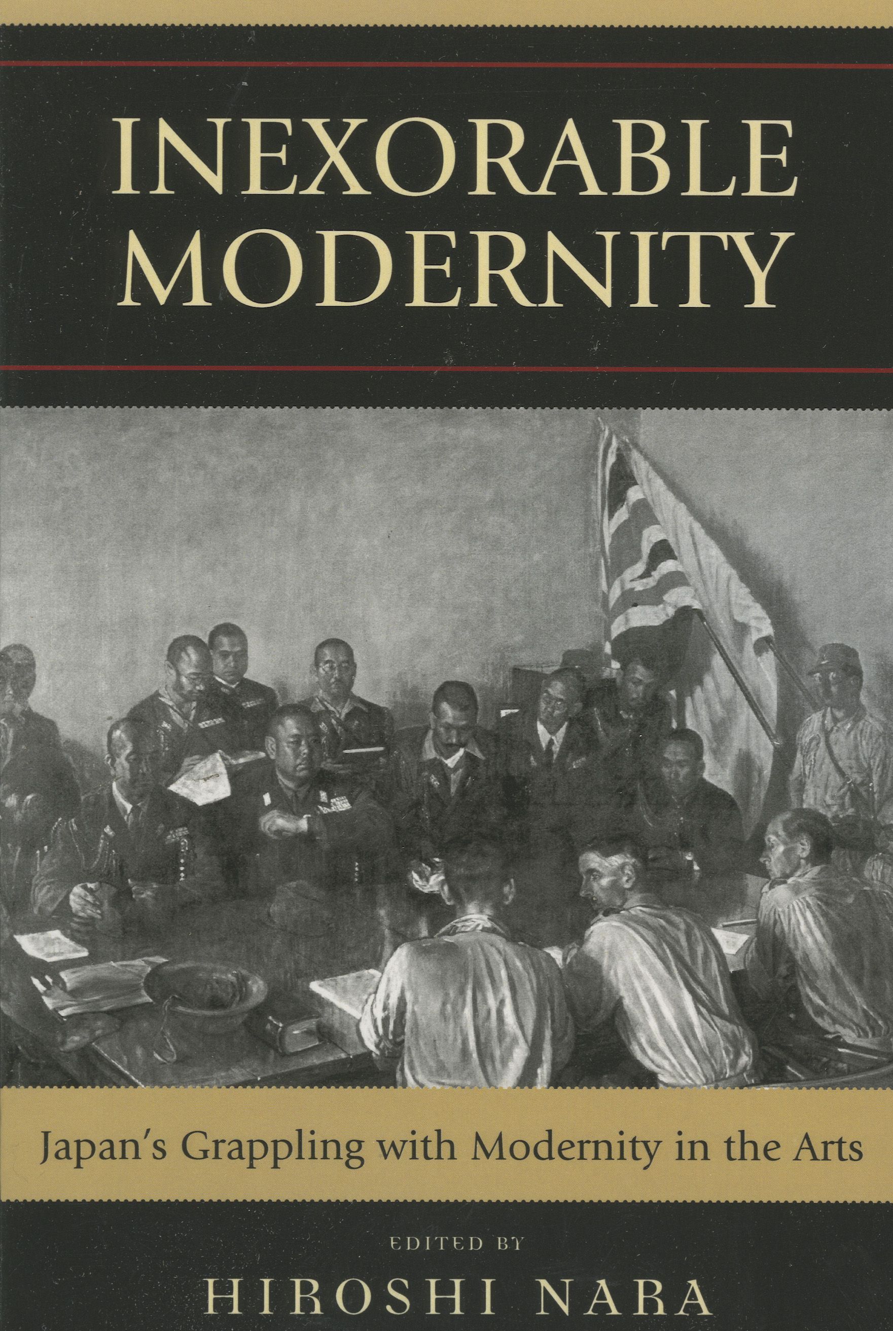 Inexorable Modernity By Hiroshi Nara 9780739118429 (Paperback)