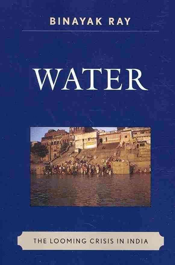 Water By Binayak Ray 9780739126028 (Paperback)