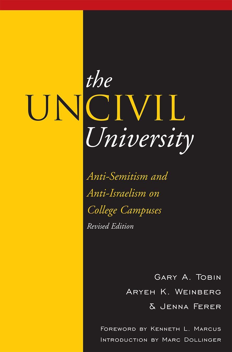 The UnCivil University By Gary A. Tobin 9780739132661 (Hardback)