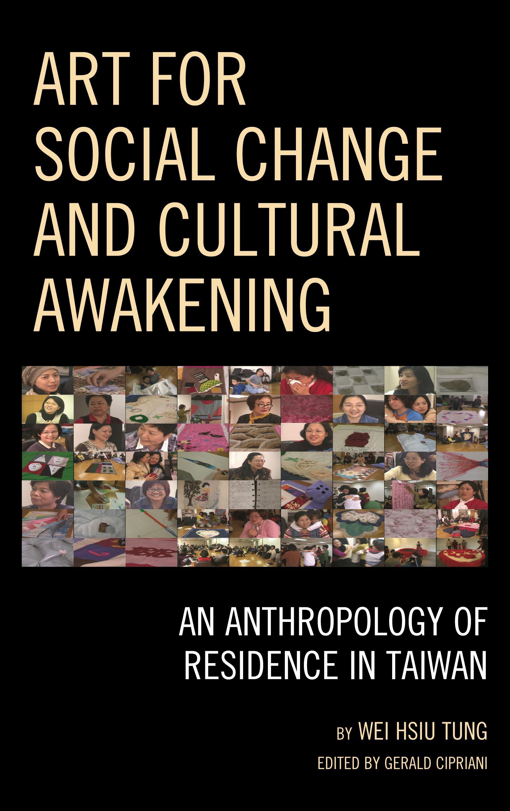 Art for Social Change and Cultural Awakening By Wei Hsiu Tung