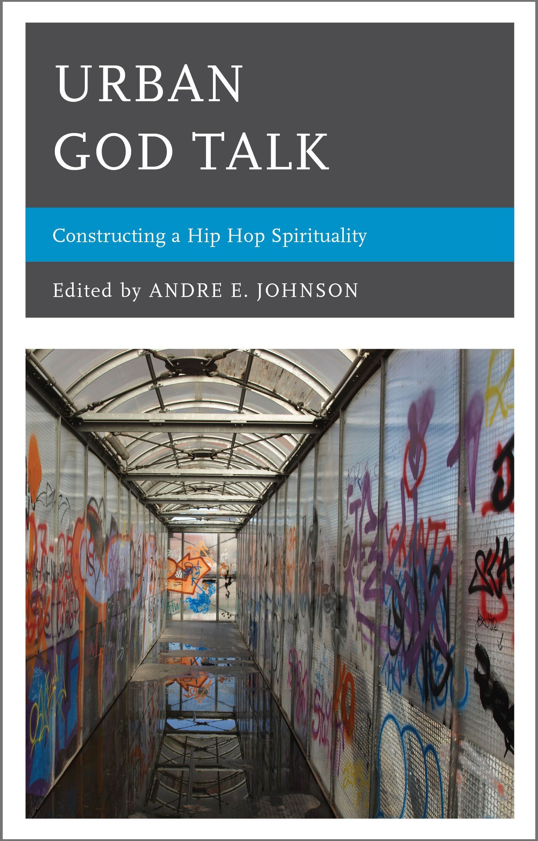 Urban God Talk By Andre E. Johnson 9780739168295 (Hardback)
