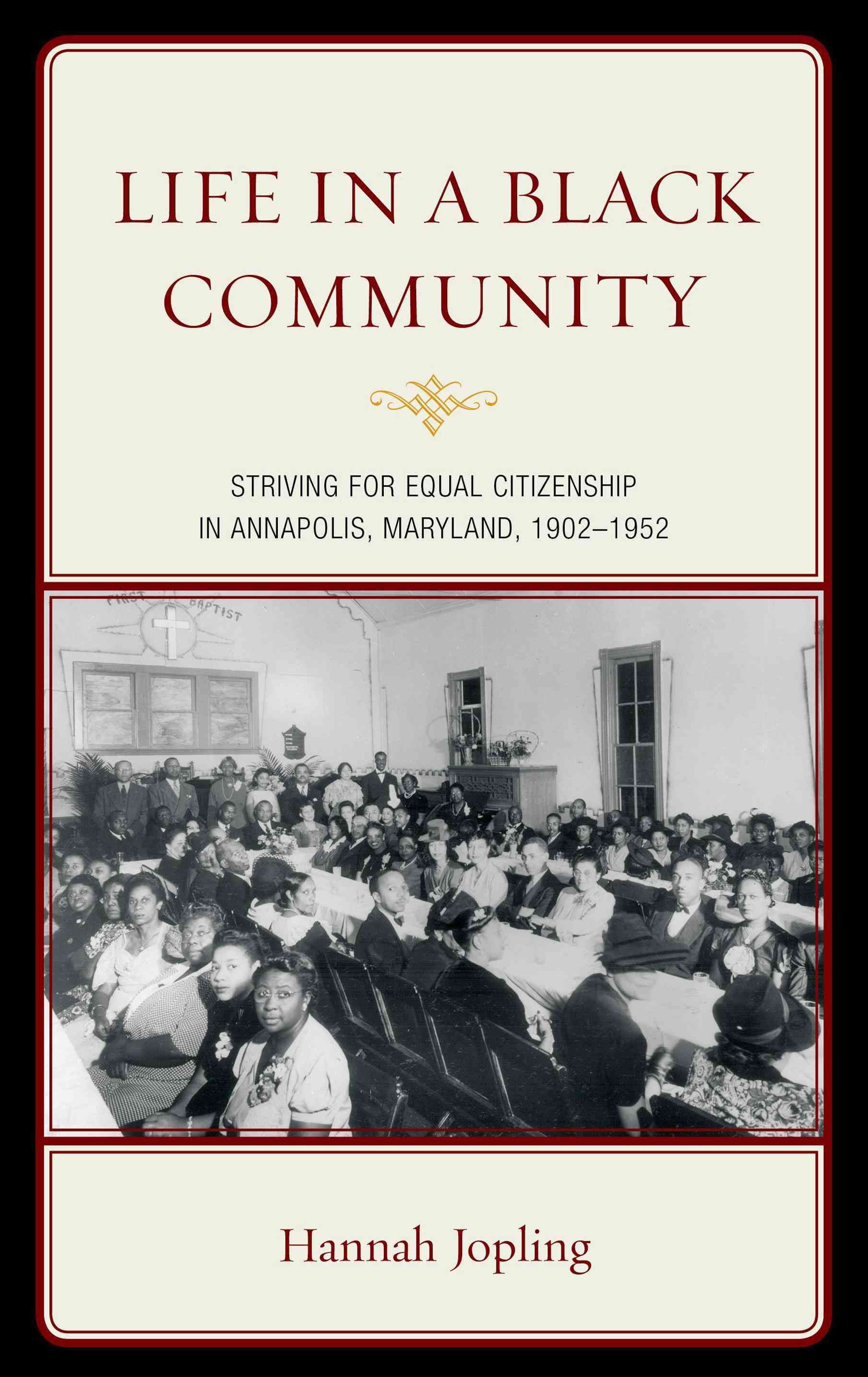 Life in a Black Community By Hannah Jopling 9780739183458 (Hardback)