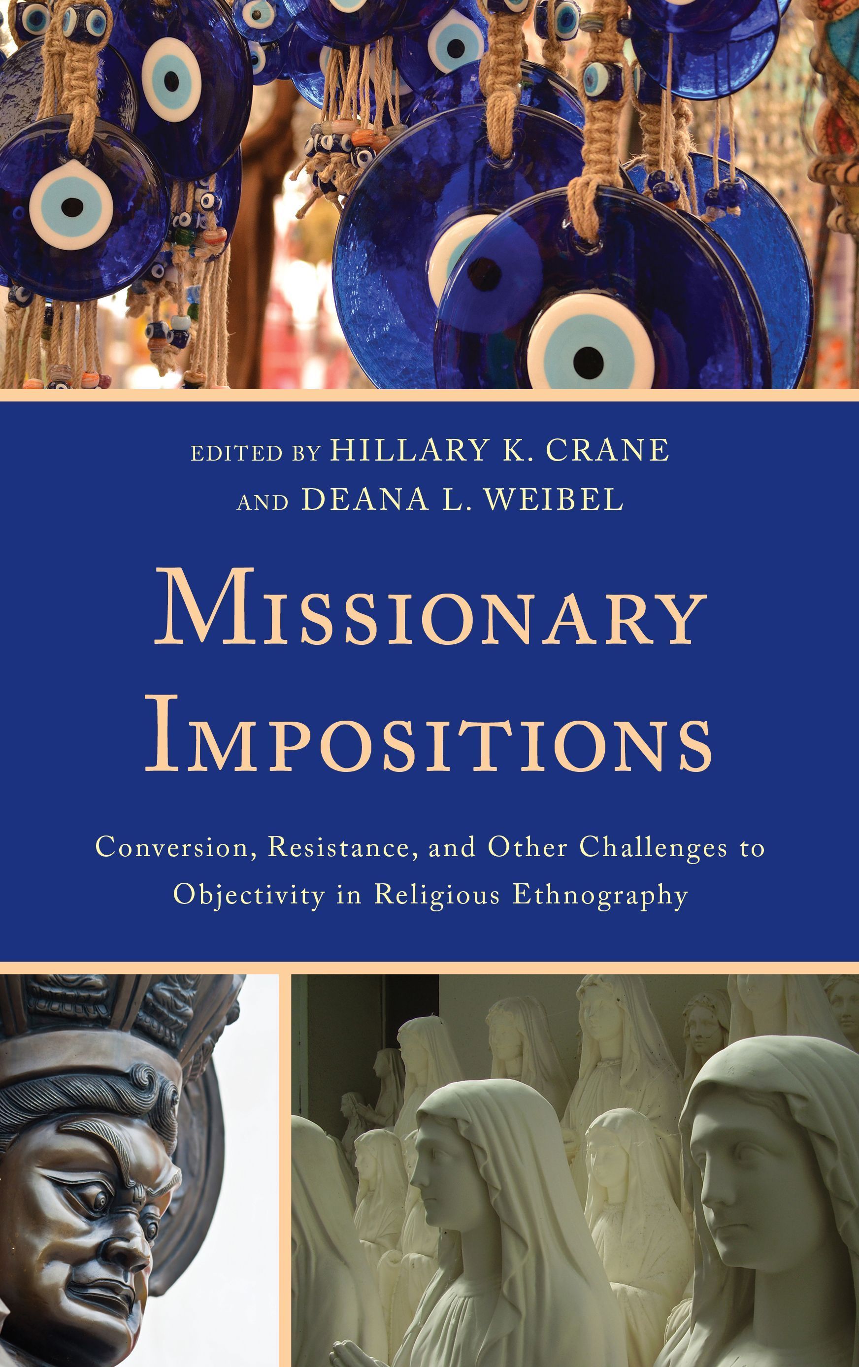 Missionary Impositions By Hillary K. Crane 9780739198025 (Paperback)