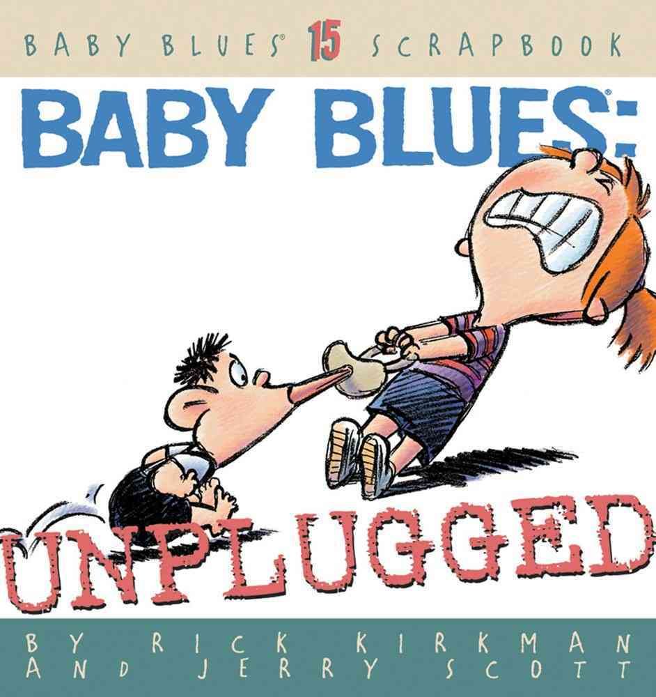 Baby Blues By Rick Kirkman, Jerry Scott 9780740723230 (Book)