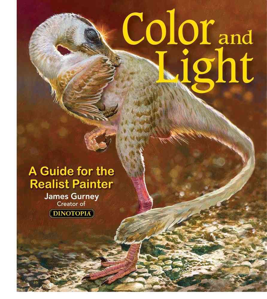 Color and Light By James Gurney 9780740797712 (Paperback)