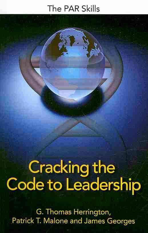 Cracking the Code to Leadership By G Thomas Merrington 9780741443687
