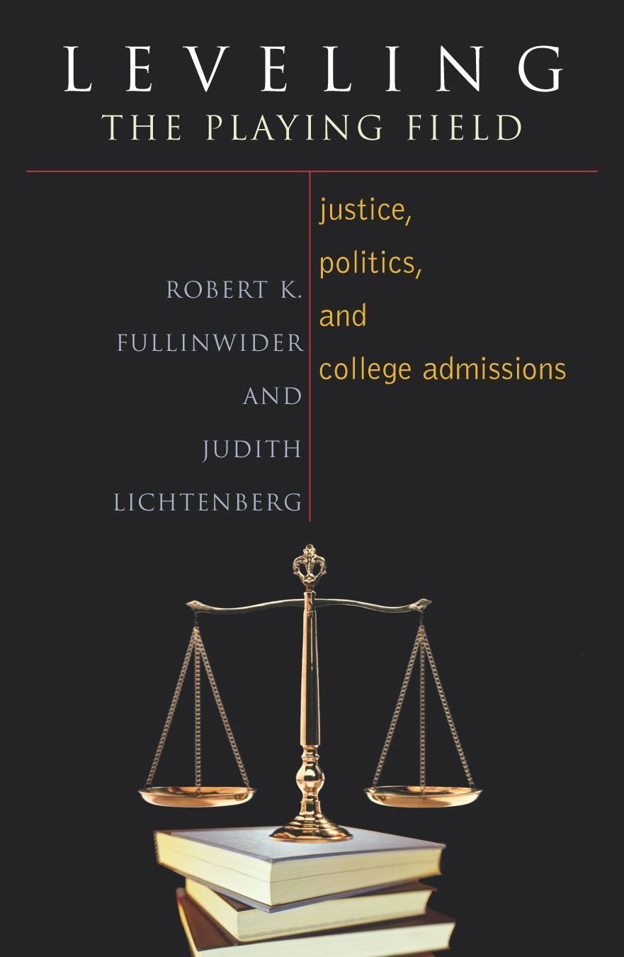 Leveling the Playing Field By Robert K. Fullinwider 9780742514119
