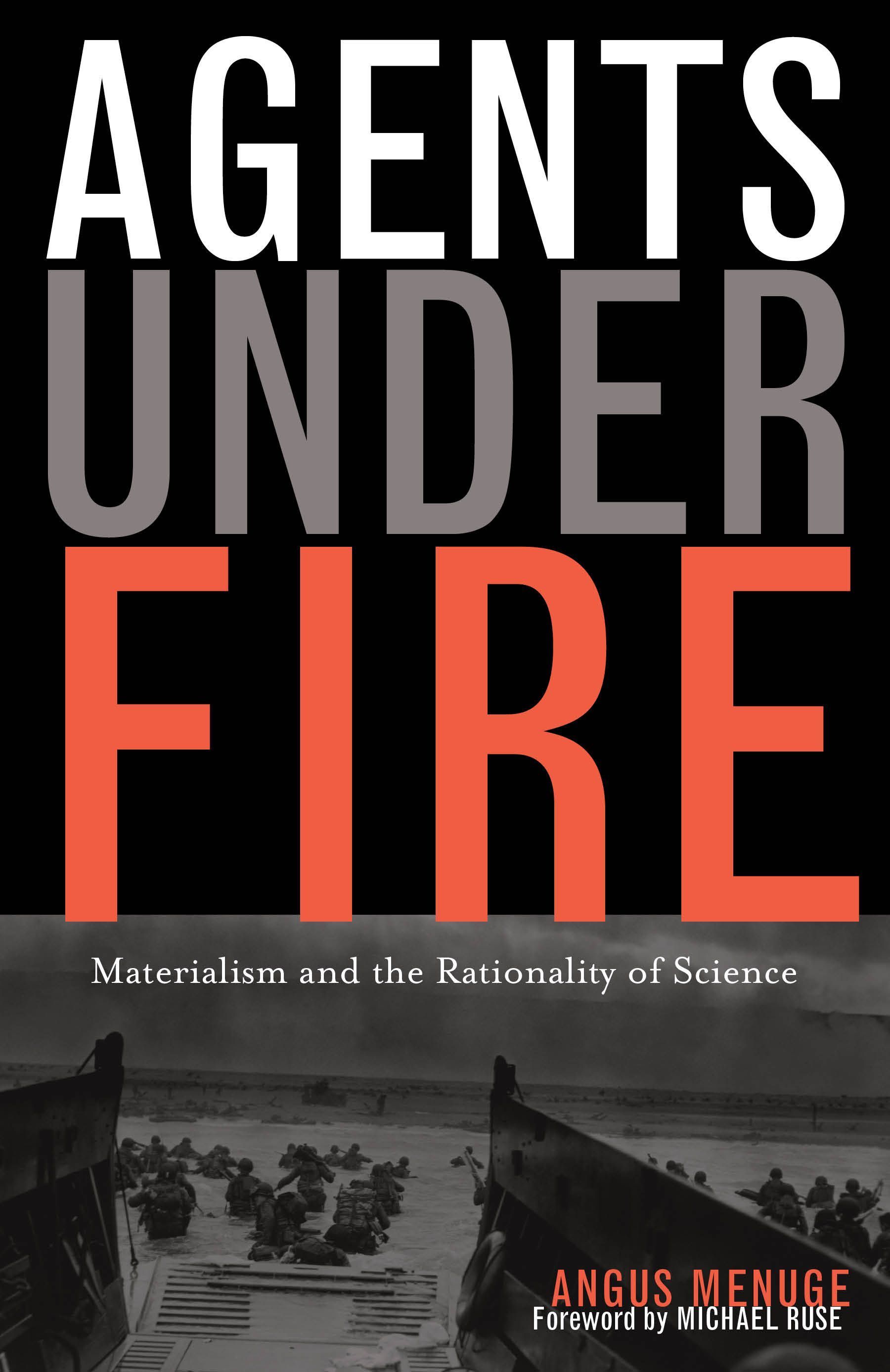 Agents Under Fire By Angus J. L. Menuge 9780742534049 (Hardback)