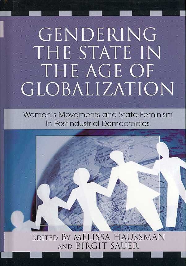 Gendering the State in the Age of Globalization By Melissa Haussman