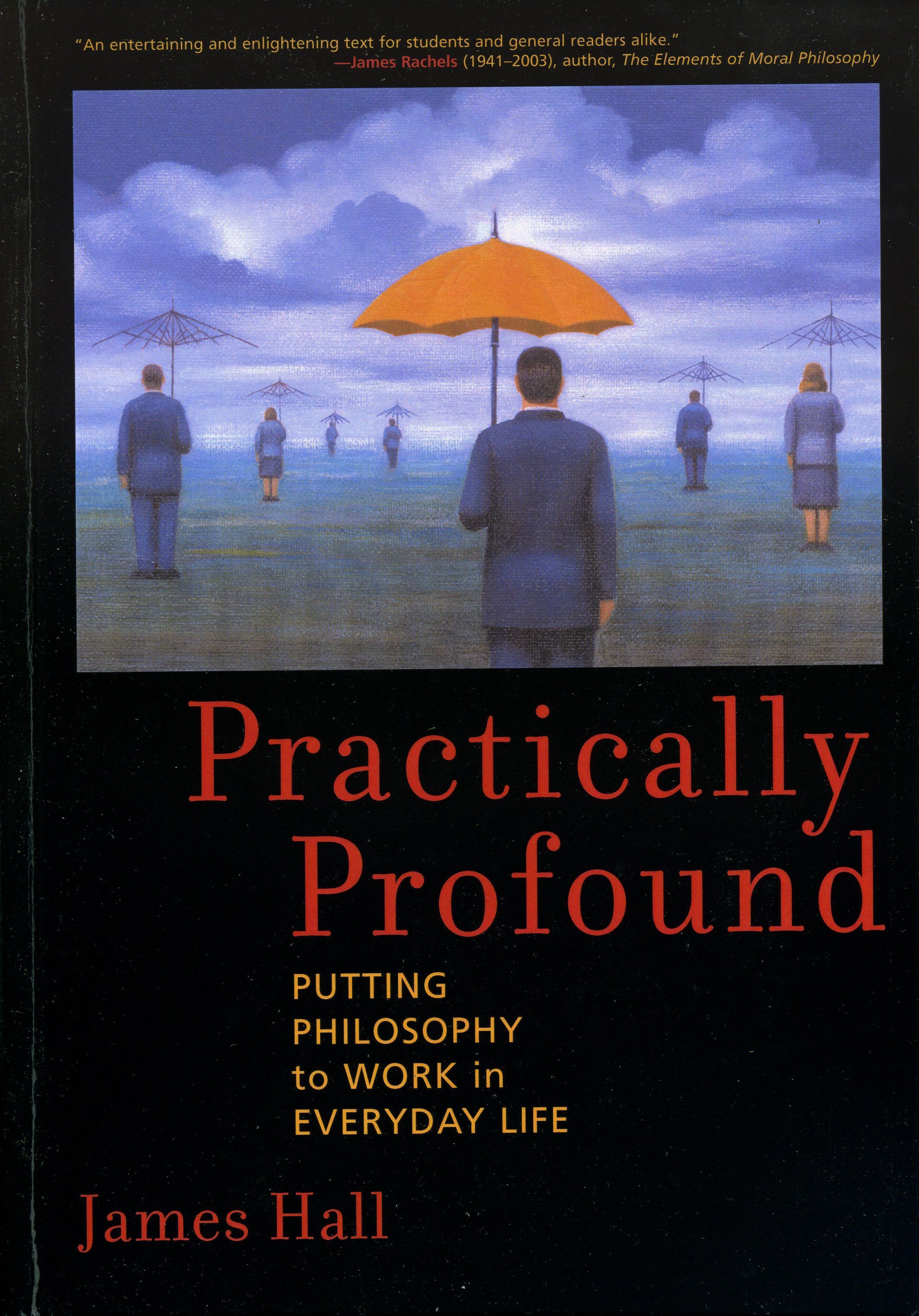 Practically Profound By James H. Hall 9780742543263 (Hardback)