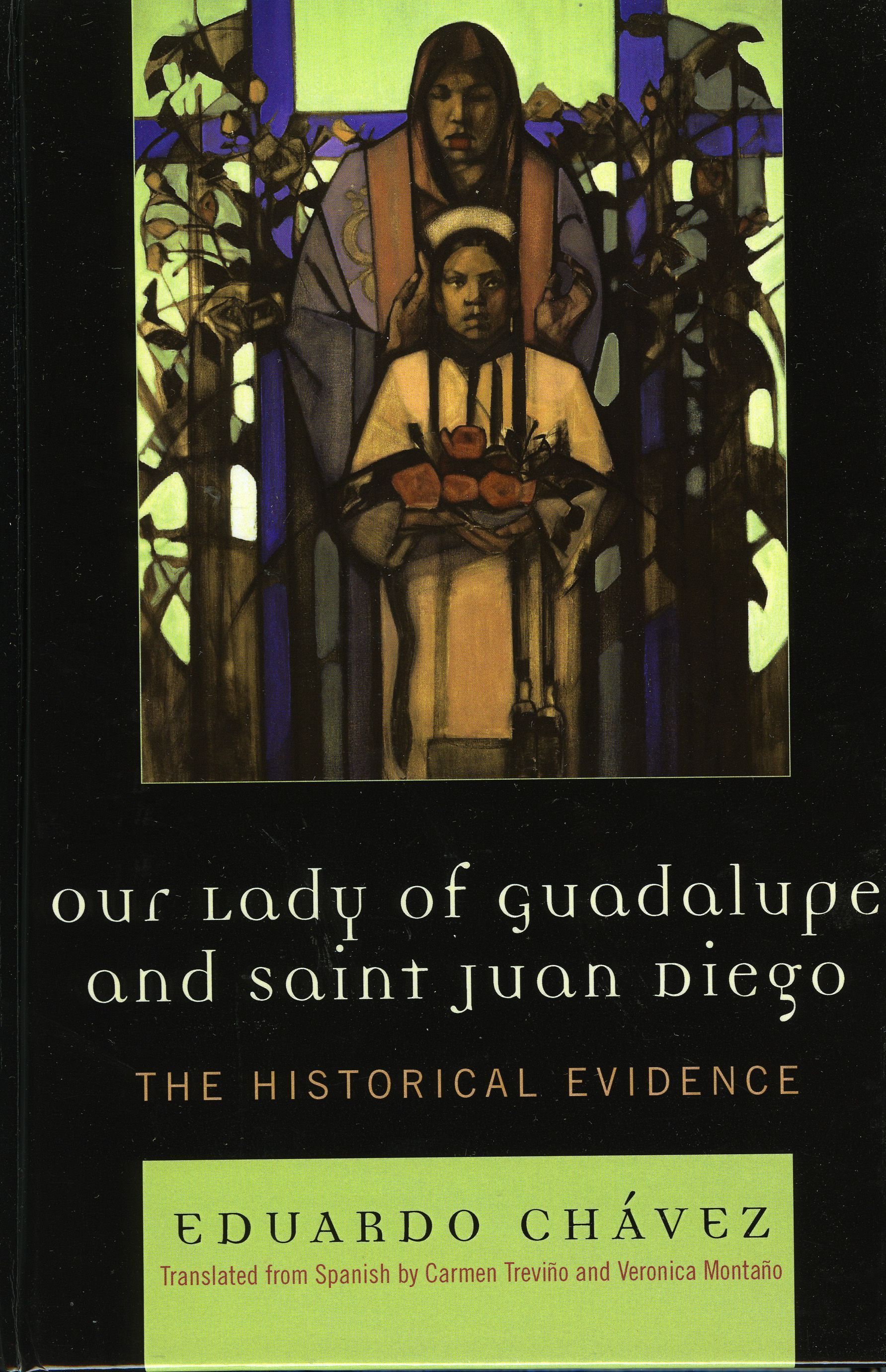 Our Lady of Guadalupe and Saint Juan Diego By Eduardo Chávez