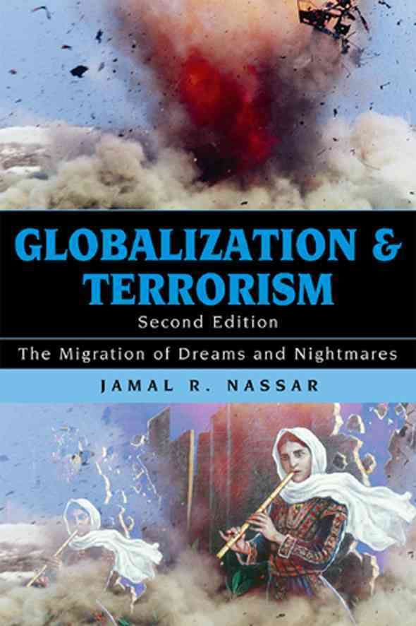 Globalization and Terrorism By Jamal R. Nassar 9780742557871