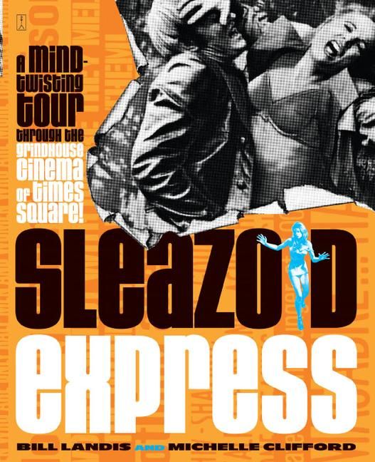 Sleazoid Express 9780743215831 (Paperback)