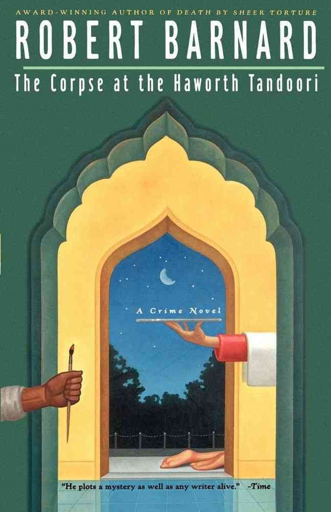 The Corpse at the Haworth Tandoori By Barnard, Robert 9780743224277
