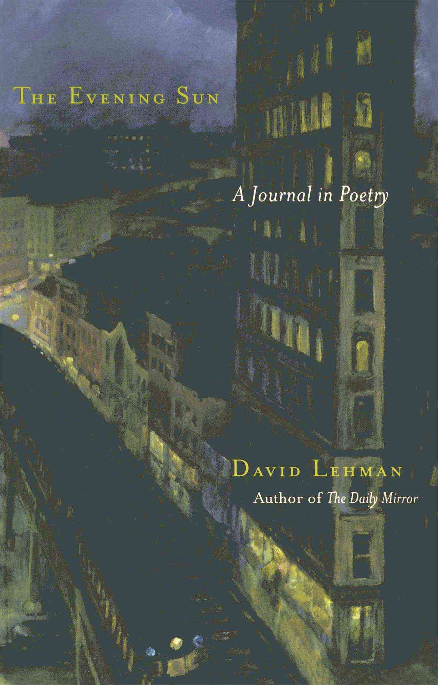 The Evening Sun By David Lehman 9780743225526 (Paperback)
