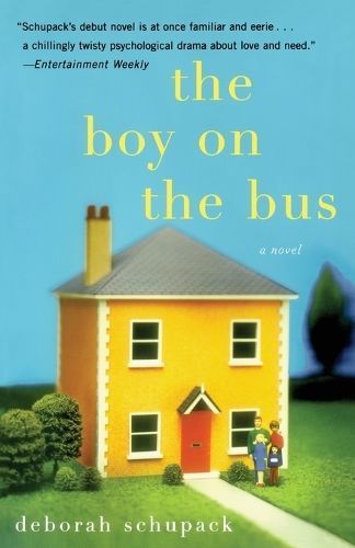 The Boy on the Bus By Deborah Schupack 9780743242219 (Hardback)