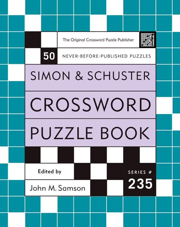 Simon and Schuster Crossword Puzzle Book #235 By John M. Samson