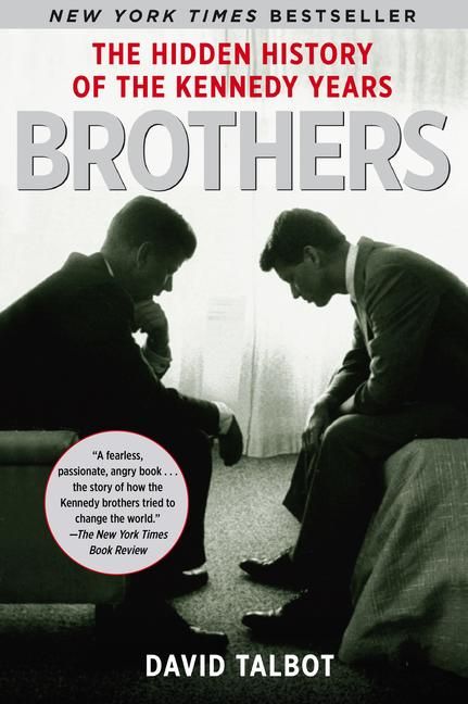 Brothers By David Talbot 9780743269193 (Paperback)