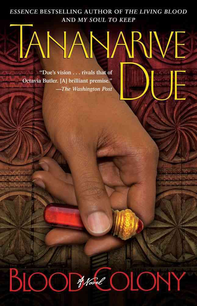 Blood Colony By Tananarive Due 9780743287364 (Paperback)