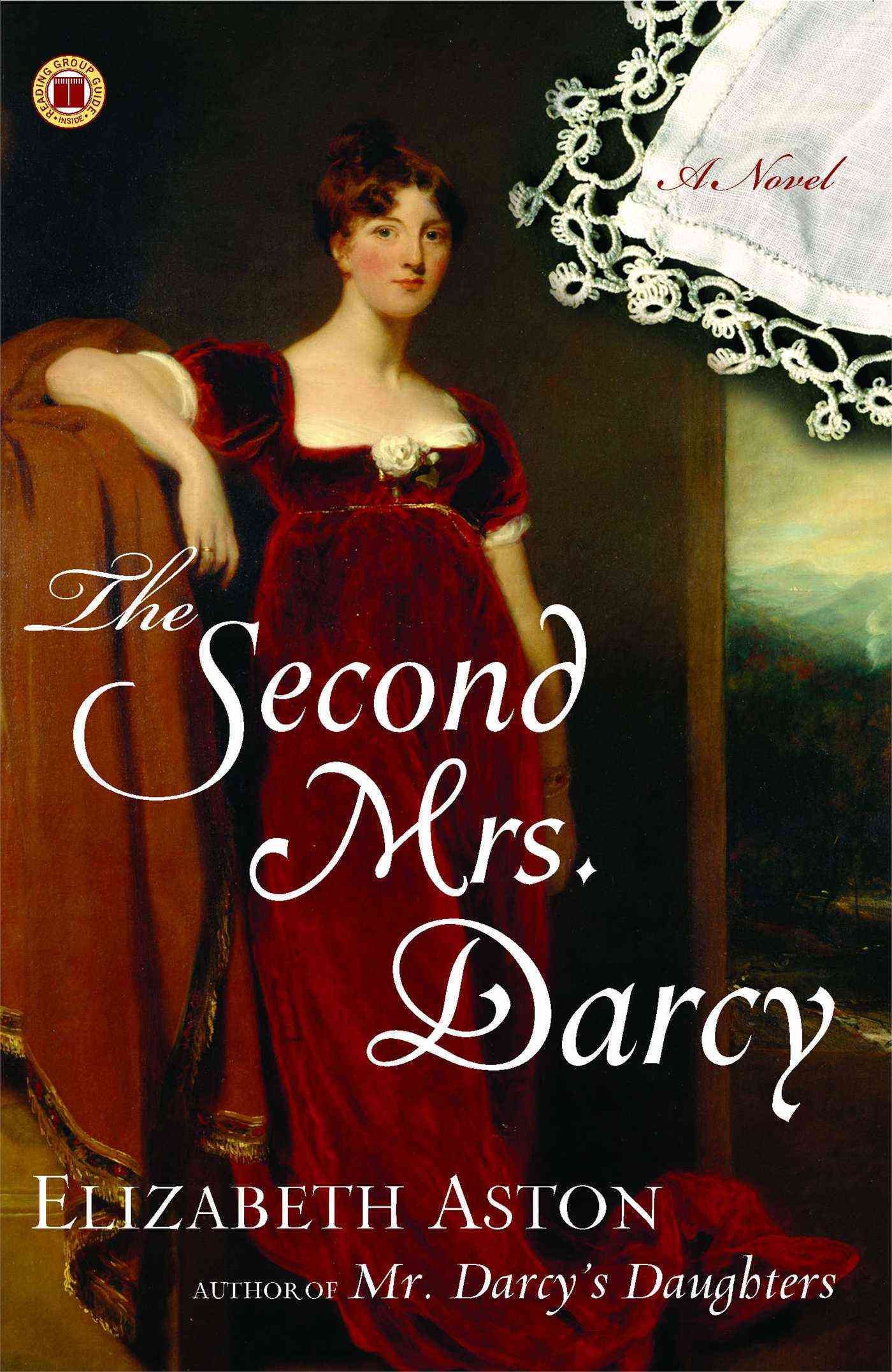 The Second Mrs. Darcy By Elizabeth Aston 9780743297295 (Paperback)
