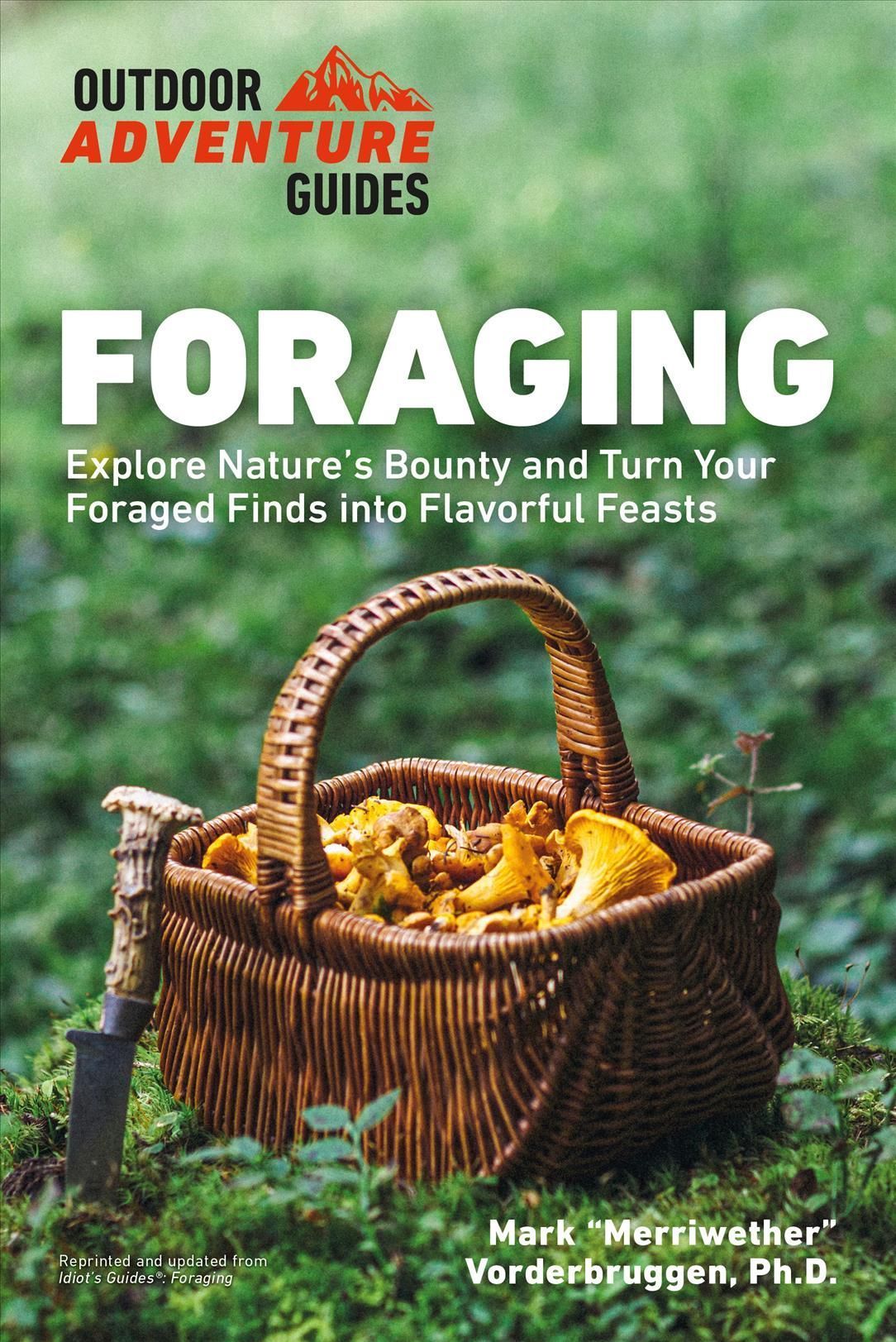 Foraging By Mark Vorderbruggen 9780744051445 (Paperback)