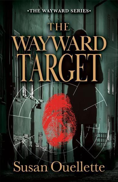 The Wayward Target. Volume 3 By Susan Ouellette 9780744308723