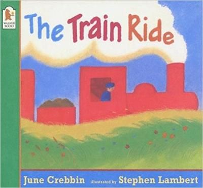 The Train Ride By June Crebbin, Stephen Lambert 9780744547016