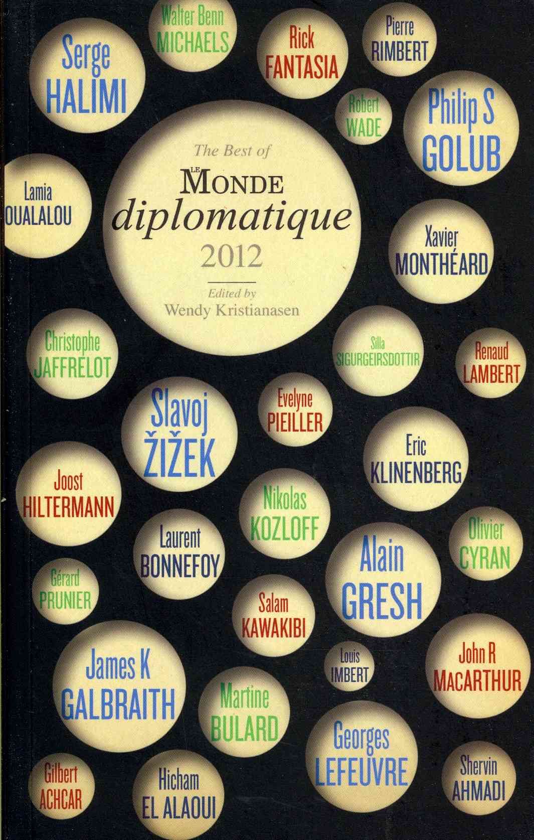 The Best of Le Monde diplomatique 2012 By Wendy Kristianasen