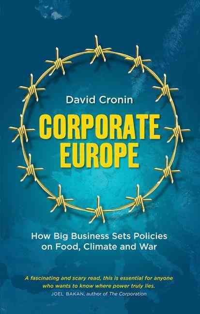 Corporate Europe By David Cronin 9780745333335 (Hardback)