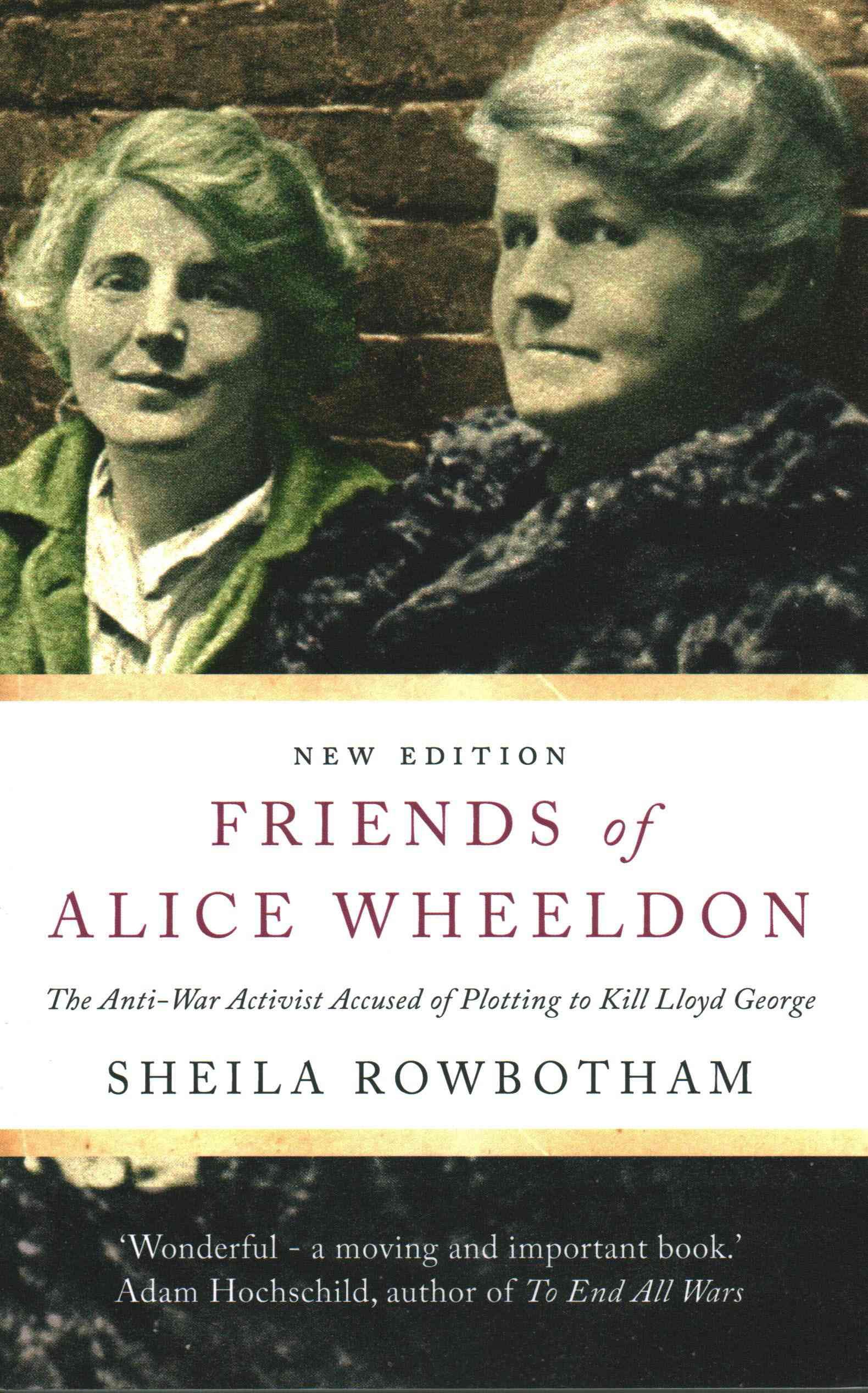 Friends of Alice Wheeldon By Sheila Rowbotham 9780745335759