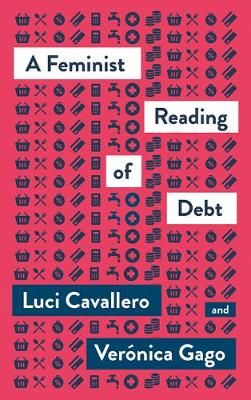 A Feminist Reading of Debt 9780745341729 (Paperback)