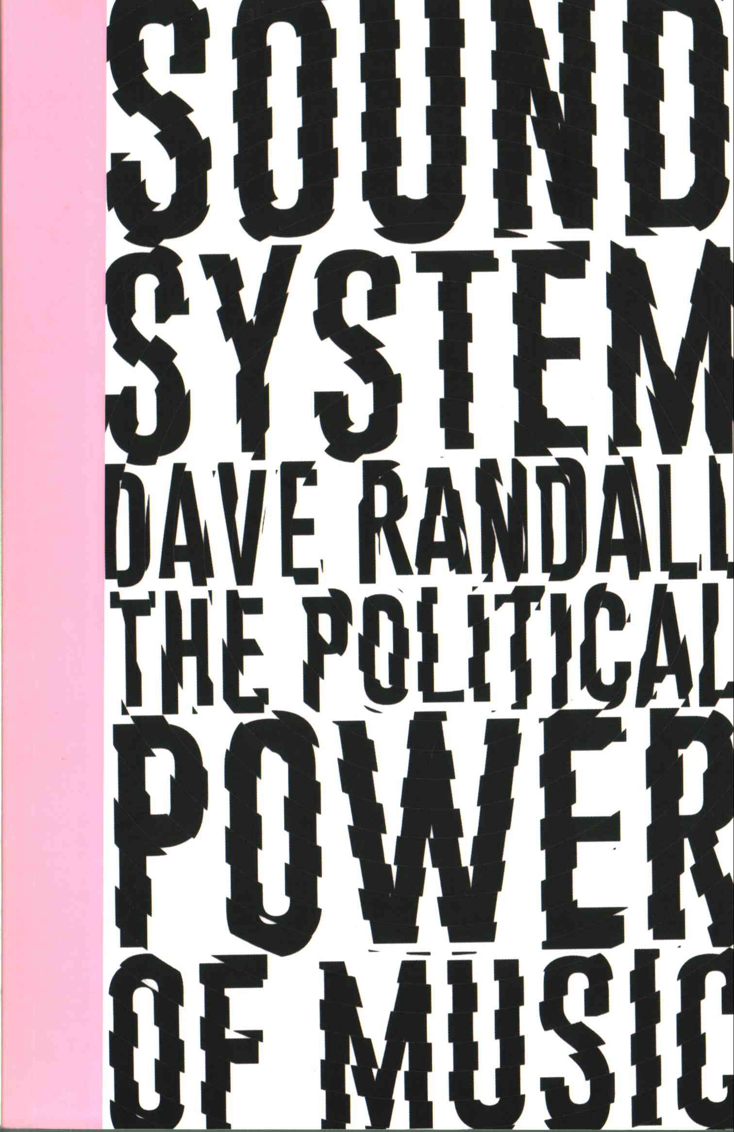 Sound System By Dave Randall 9780745399300 (Paperback)