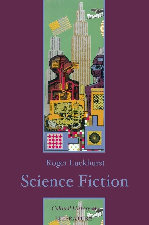 Science Fiction By Roger Luckhurst 9780745628929 (Hardback)
