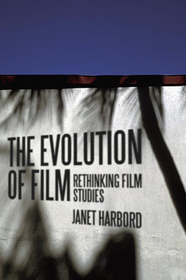 The Evolution of Film By Janet Harbord 9780745634739 (Hardback)