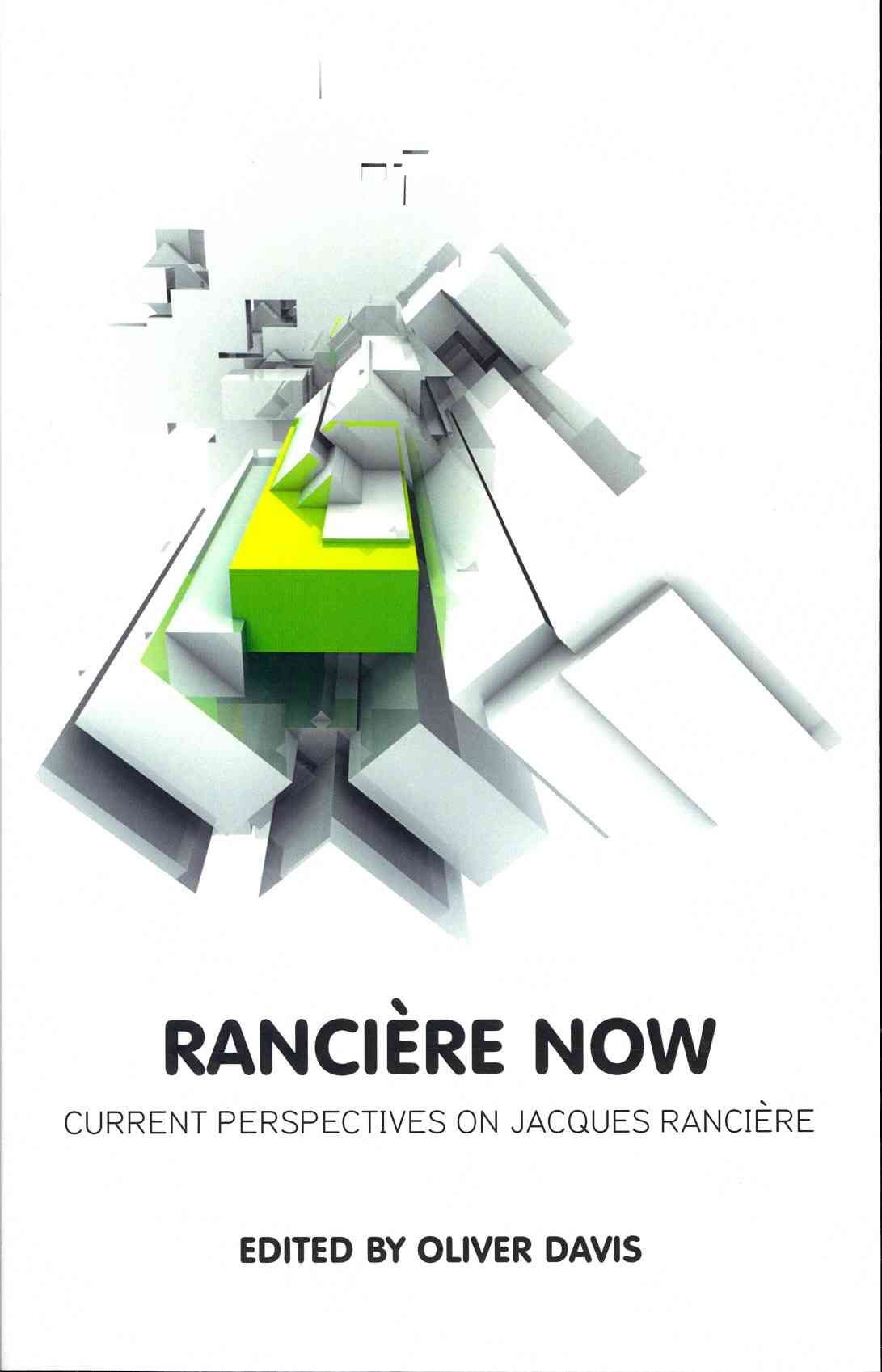 Rancière Now By O Davis 9780745662572 (Paperback)