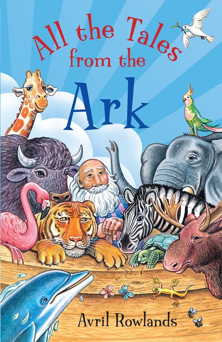 All the Tales from the Ark By Avril Rowlands 9780745976822 (Paperback)