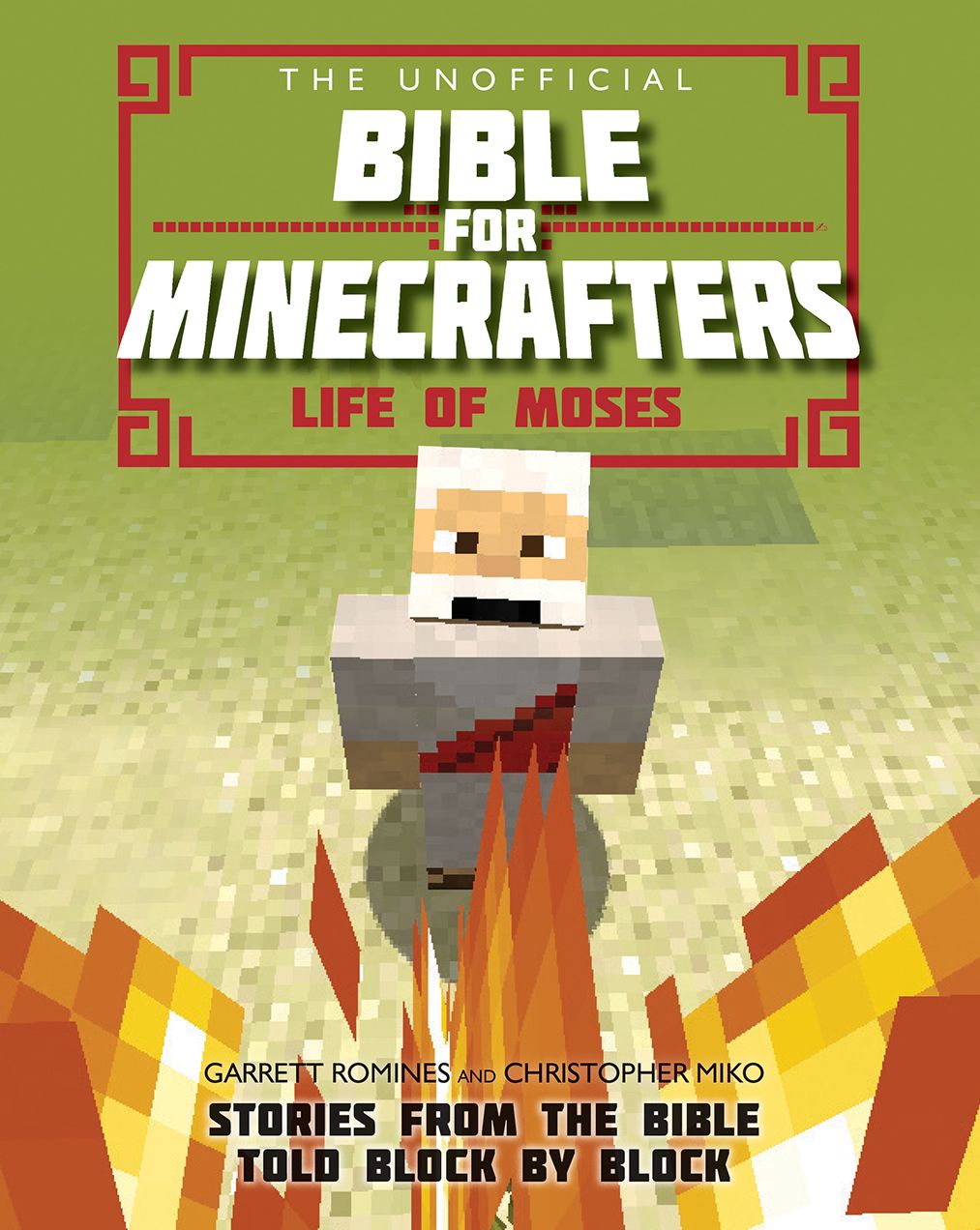 The Unofficial Bible for Minecrafters: Life of Moses 9780745977423