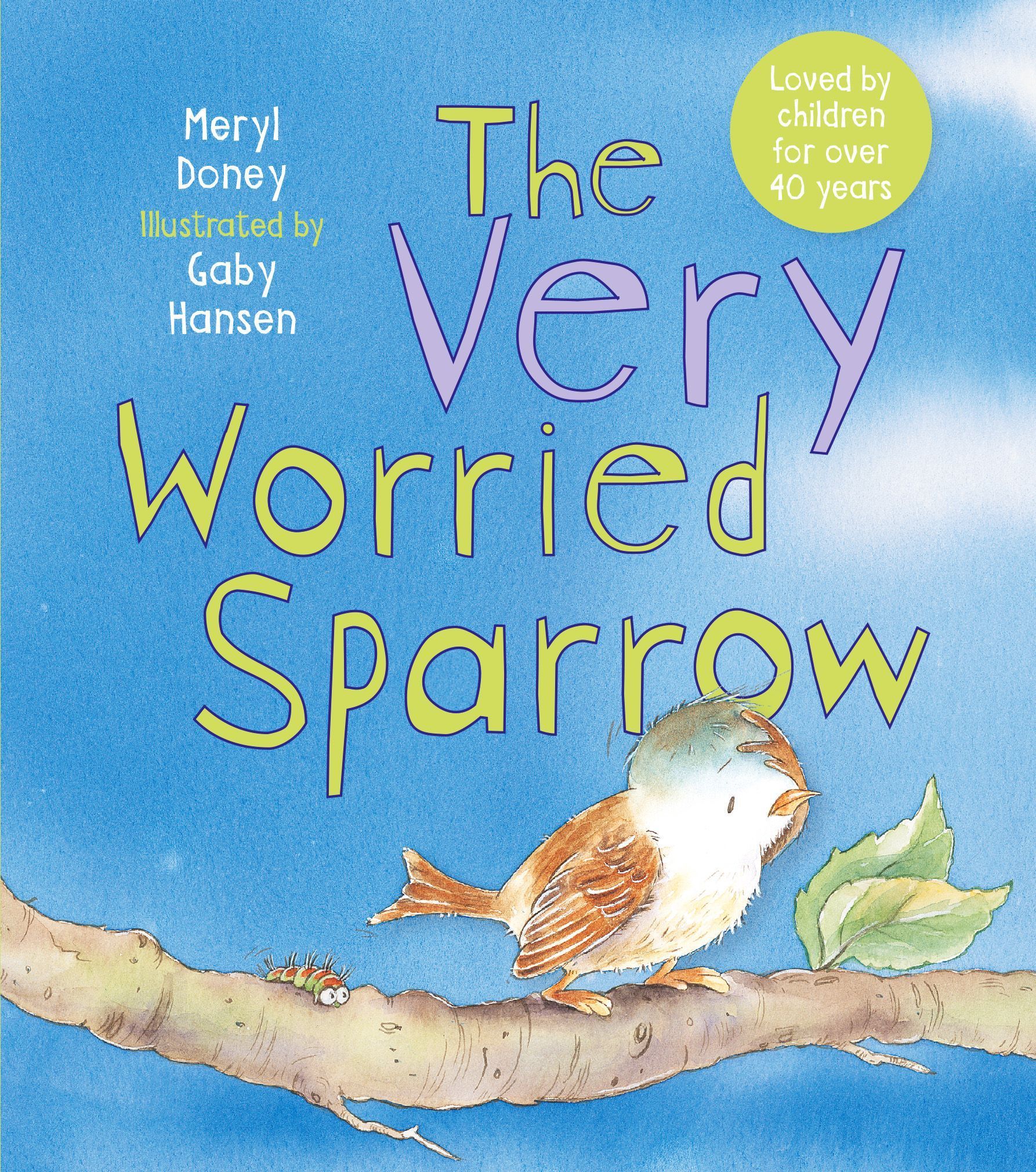 The Very Worried Sparrow By Meryl Doney 9780745979854 (Hardback)