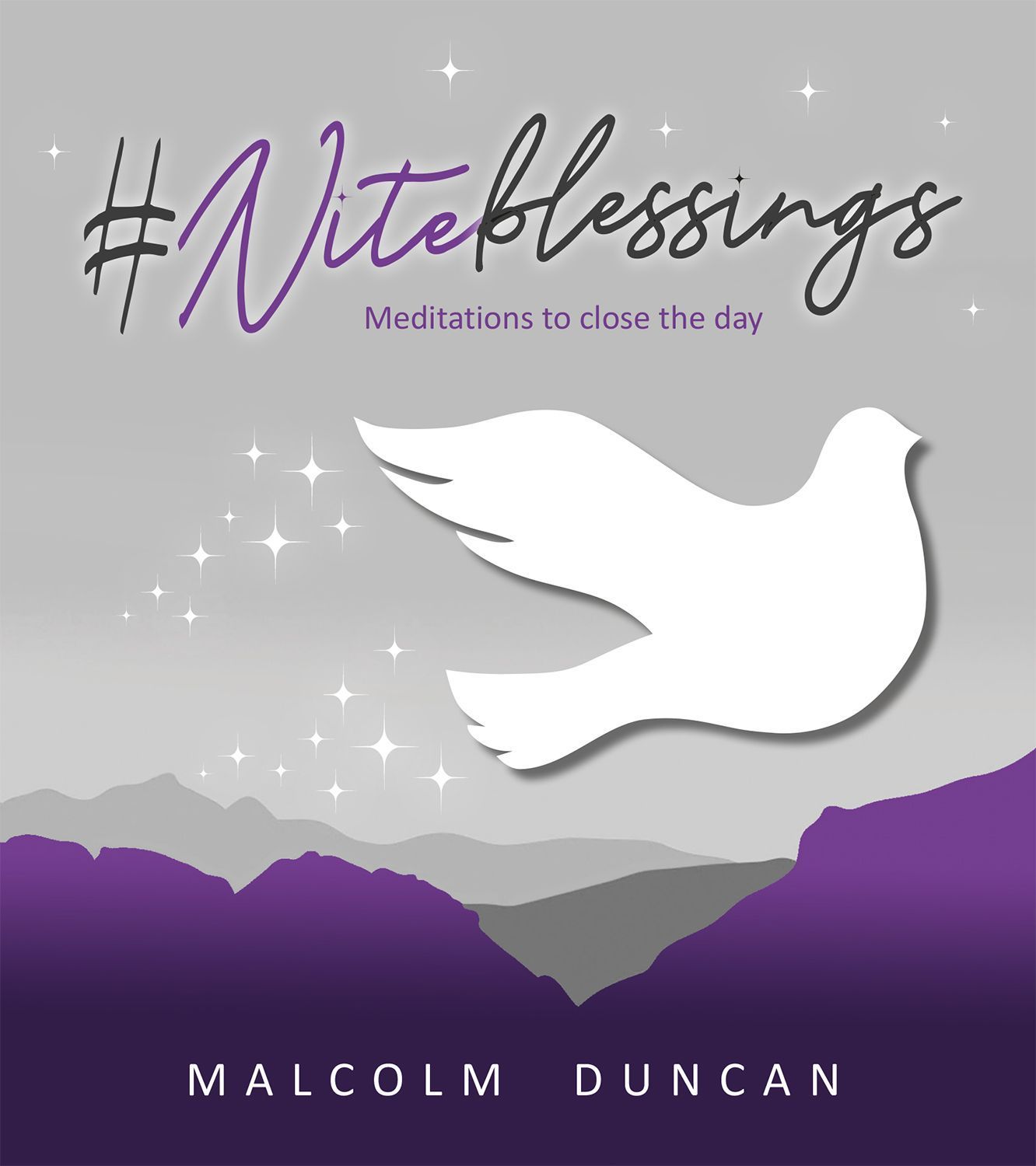 #Niteblessings By Malcolm Duncan 9780745981550 (Hardback)