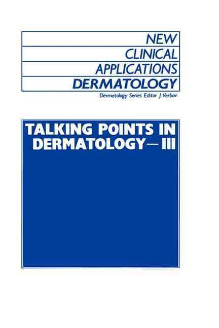 Talking Points in Dermatology-III By Julian Verbov 9780746200988