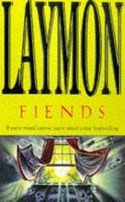 Fiends By Richard Laymon 9780747255253 (Paperback)