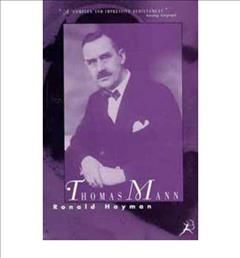 Thomas Mann By Ronald Hayman 9780747529460 (Paperback)