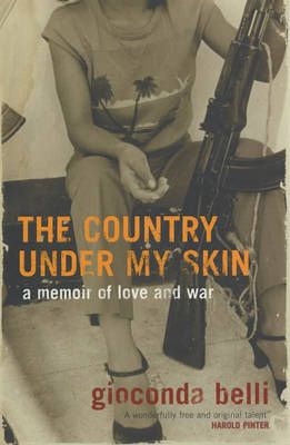 The Country Under My Skin By Gioconda Belli 9780747558996 (Paperback)