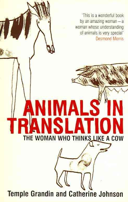Animals in Translation By Temple Grandin, Catherine Johnson
