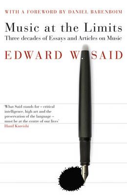 Music at the Limits By Edward W. Said 9780747598749 (Paperback)