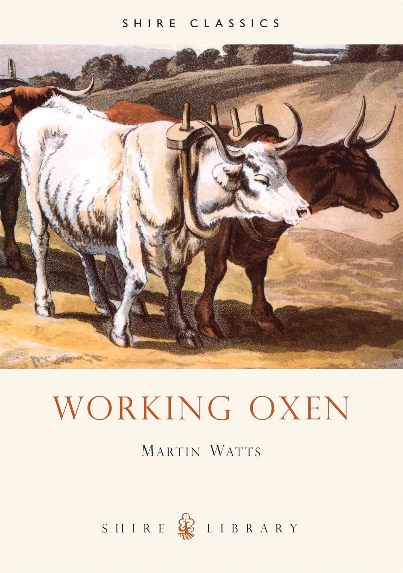 Working Oxen By Martin Watts 9780747804154 (Paperback)