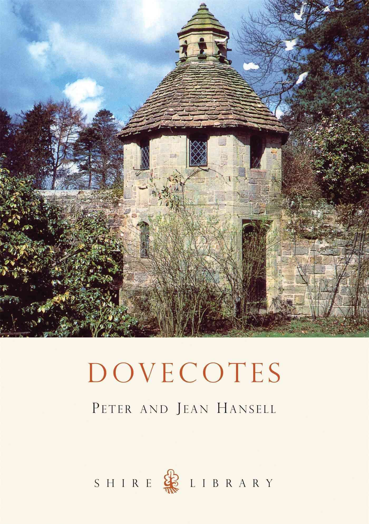 Dovecotes By Peter Hansell 9780747805045 (Paperback)