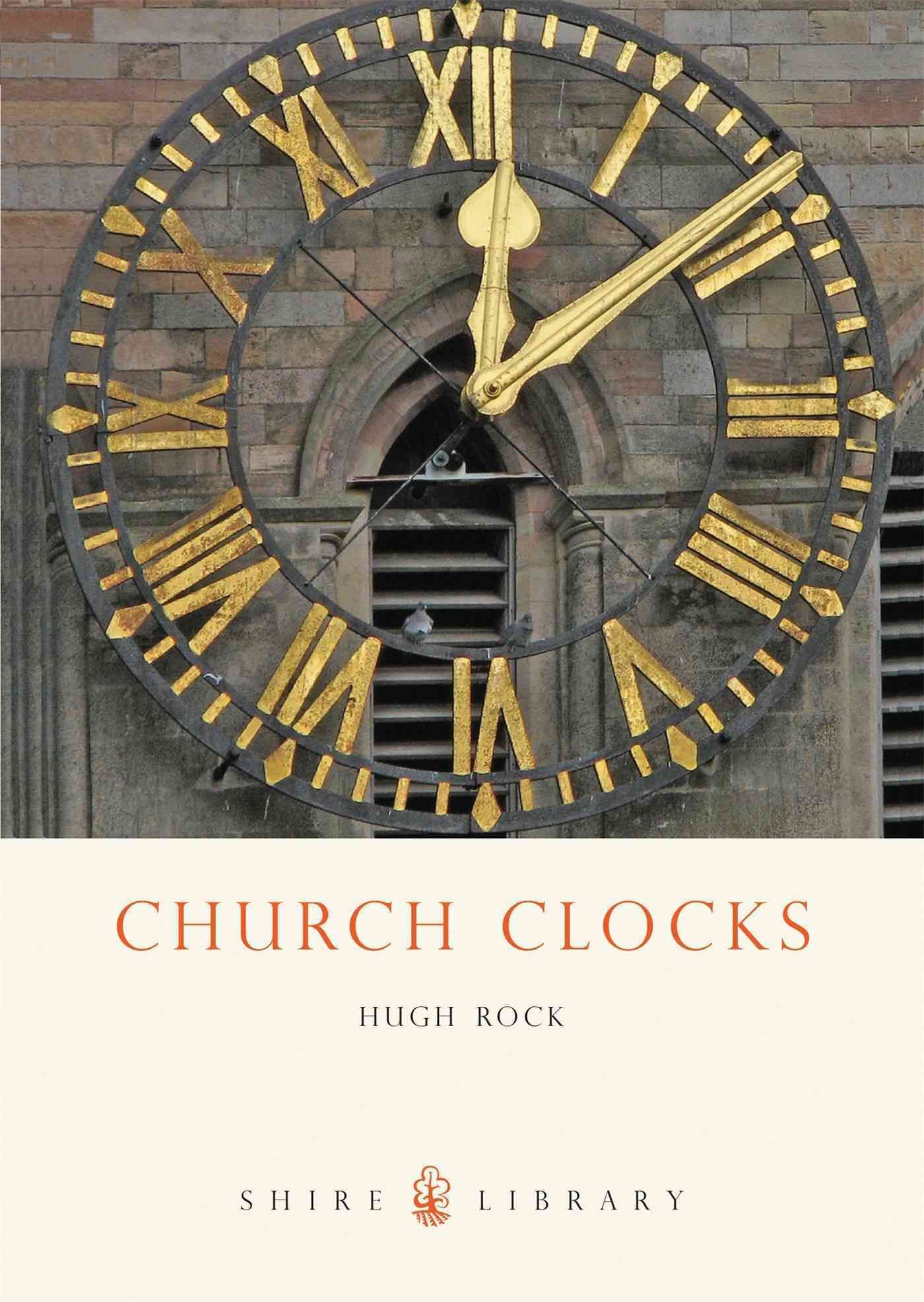 Church Clocks By Hugh Rock 9780747806875 (Paperback)